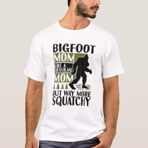 Camiseta Divertido Día de las Madres de Pie Grande dice por