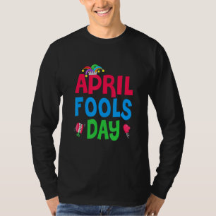 Camiseta Divertido Día de los Inocentes 1 de abril Chiste q