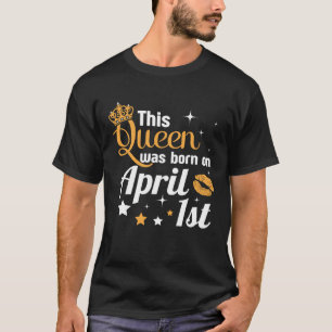 Camiseta Divertido Día De Los Inocentes De Abril, Esta Rein