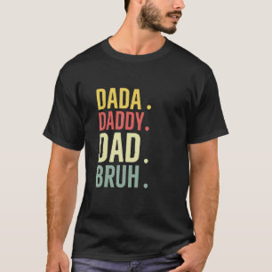 Camiseta Divertido Día de los Padres 2023 . Dada Daddy Dad 