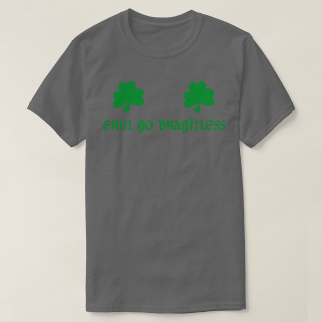 Camiseta Divertido Día de San Patricio Erin Go BraghMenos 1 (Diseño del anverso)