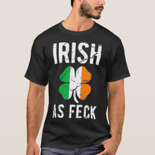 Camiseta Divertido Día de San Patrón Irlandés como Feck Iri