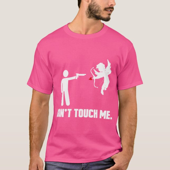 Camiseta Divertido Día De San Valentín No Me Toque (Anverso)