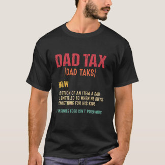 Camiseta Divertido Día del Padre en definición de impuesto 