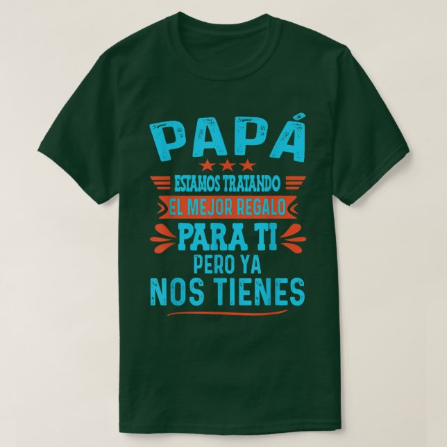 Camiseta Divertido Día del Padre Español Papá de Hija Hijo  (Diseño del anverso)