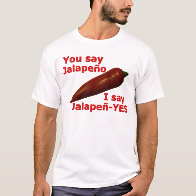 Camiseta Divertido digo el Wordplay de Jalapen-YES (Anverso)