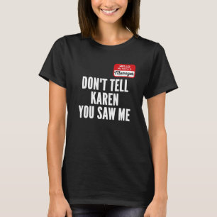 Camiseta Divertido disfraz de Karen Halloween Hola Mi nombr