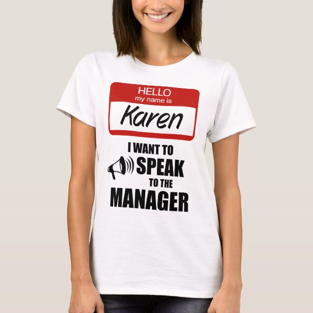 Camiseta Divertido distintivo de nombre de Karen Habla con  (Anverso)