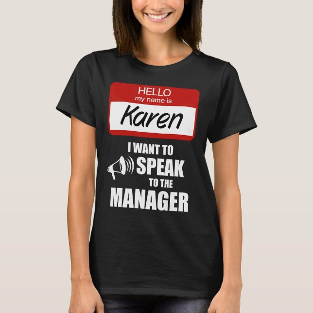 Camiseta Divertido distintivo de nombre de Karen Habla con  (Anverso)