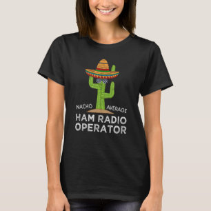 Camiseta Divertido divertido operador de radio aficionado M