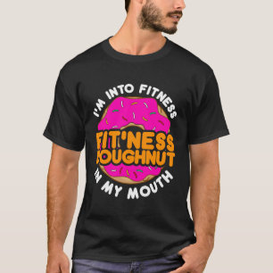 Camiseta Divertido Doughnut Donut "Estoy en forma"