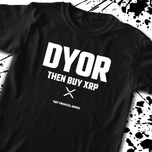 Camiseta Divertido DYOR Haga su propia Investigación Cripto