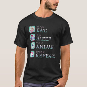Camiseta Divertido Eat Sleep Anime Repetir Manga Anime Japo