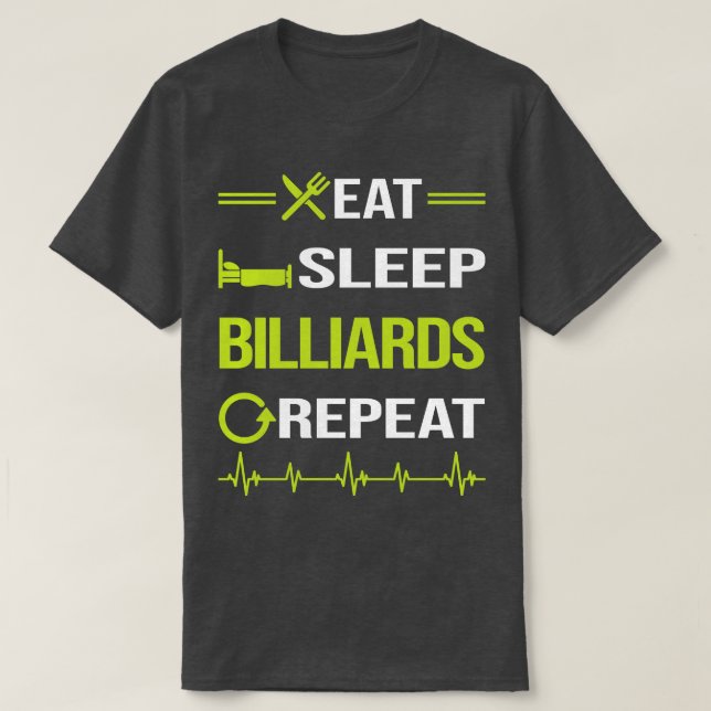 Camiseta Divertido Eat Sleep Repeat Billiards (Diseño del anverso)
