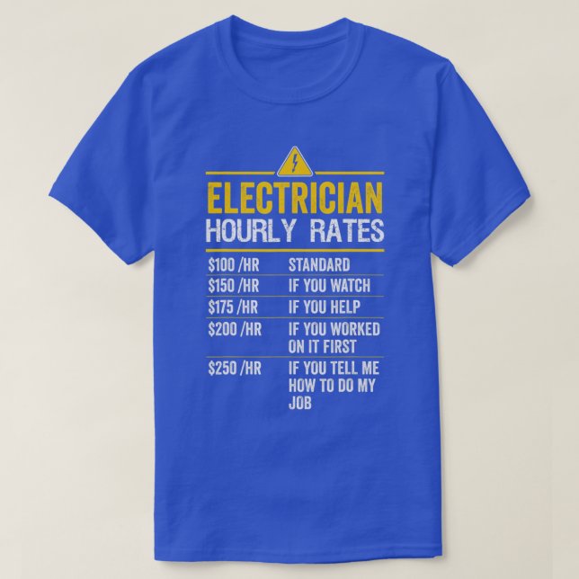 Camiseta Divertido electricista califica por hora regalo de (Diseño del anverso)