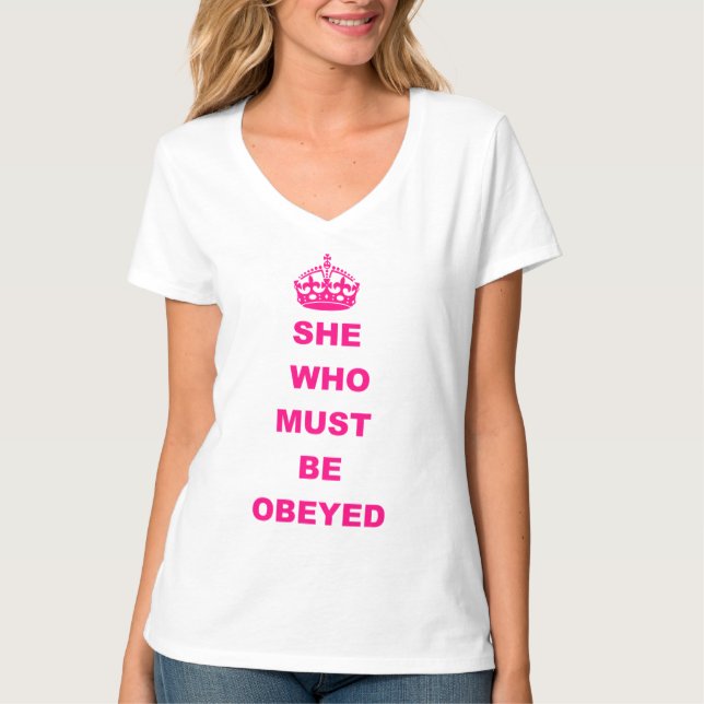 Camiseta Divertido ella que debe ser texto obedecido (Anverso)