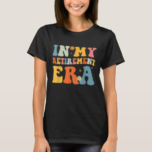 Camiseta Divertido En Mi Era De Jubilación Divertido Jubila