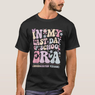 Camiseta Divertido En Mi Último Día De La Era De La Escuela