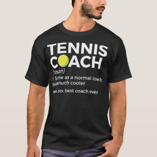 Camiseta Divertido entrenador de tenis definición mejor ent