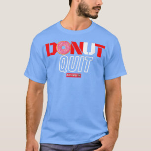 Camiseta Divertido entrenamiento de motivación de gimnasio