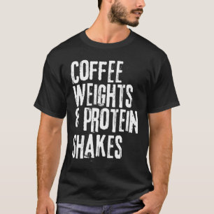 Camiseta Divertido entrenamiento diciendo pesos de café y p