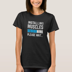 Camiseta Divertido entrenamiento Instalando Músculos Por Fa