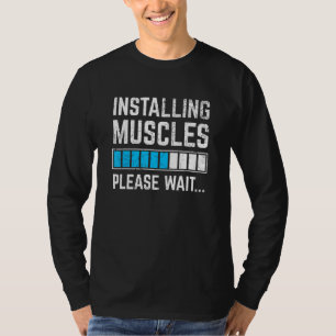 Camiseta Divertido entrenamiento Instalando Músculos Por Fa