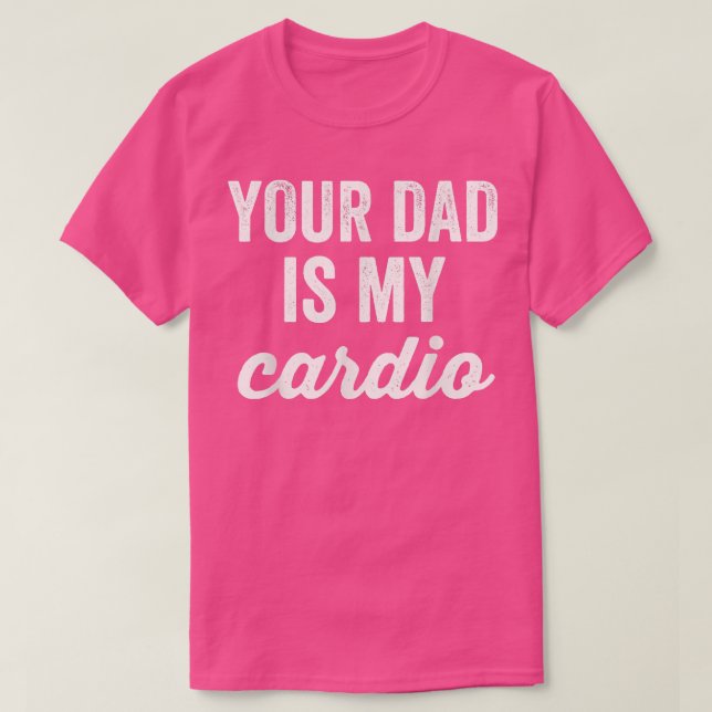 Camiseta Divertido entrenamiento Tu Papá Es Mi Gimnasio Car (Diseño del anverso)