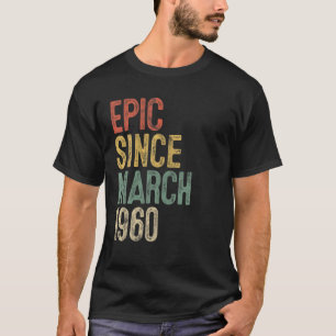 Camiseta Divertido Épico Desde Marzo De 1960 60º Regalo De
