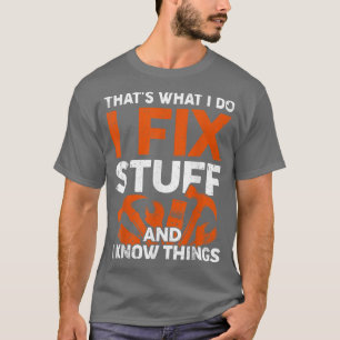 Camiseta Divertido, eso es lo que hago, lo que sé.