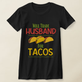 Camiseta Divertido Esposo Comercial De Tacos