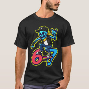 Camiseta Divertido esqueleto skater 67 meme skateboarding r