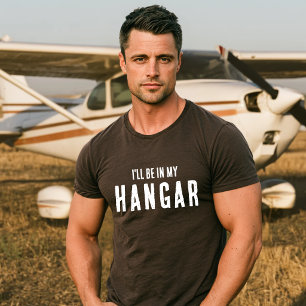 Camiseta Divertido 'Estaré en mi hangar' Diseño personaliza
