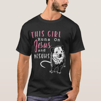 Camiseta Divertido este Chica le pasa a Jesús y a Possums O