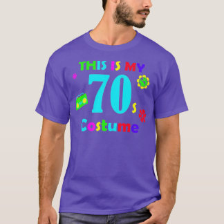 Camiseta Divertido este es mi disfraz de 70 Fiestas setenta