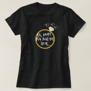 Camiseta Divertido "esto acaba de conseguir" el anillo de