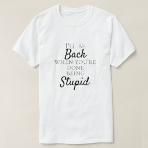 CAMISETA DIVERTIDO "ESTÚPIDO"