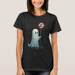 Camiseta Divertido fantasma triste sin WiFi atormentado Boo