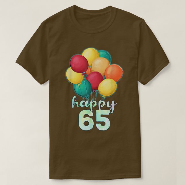 Camiseta Divertido feliz globo de 65 años 65º nacimiento (Diseño del anverso)