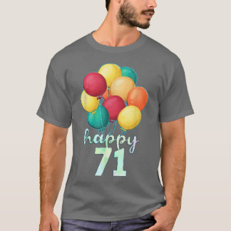 Camiseta Divertido feliz globo de 71 años de edad 71º nacim