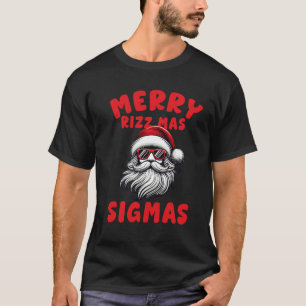 Camiseta divertido Feliz Rizz Mas Sigmas , Feliz Navidad