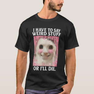 Camiseta Divertido Gato Tonto Meme Dank Maldito Weirdcore