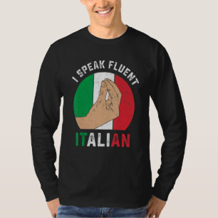 Camiseta Divertido gesto italiano habla con fluidez sari it