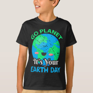 Camiseta Divertido Go Planet It Your Earth Day