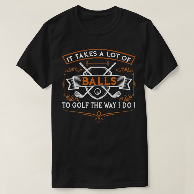 Camiseta Divertido Golf It akes Balls Xmas Gift Idea para G (Diseño del anverso)