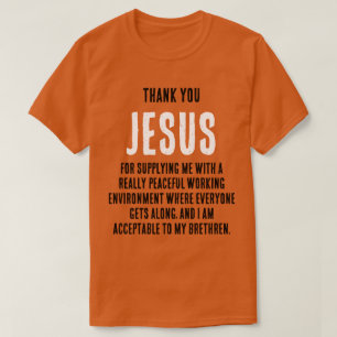 Camiseta Divertido "Gracias JESÚS por...realmente pacífico.