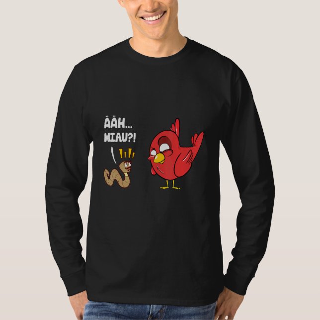 Camiseta Divertido gusano de pájaro Ahh Meow Earthworm Bird (Anverso)
