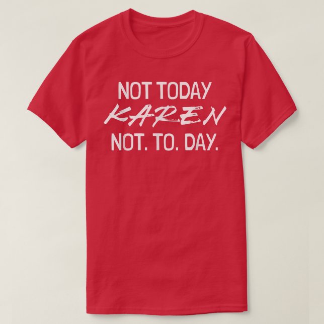Camiseta Divertido habla con el gerente Shhh Karen Gifts No (Diseño del anverso)