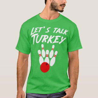 Camiseta Divertido hablemos de la pelea de Turquía T