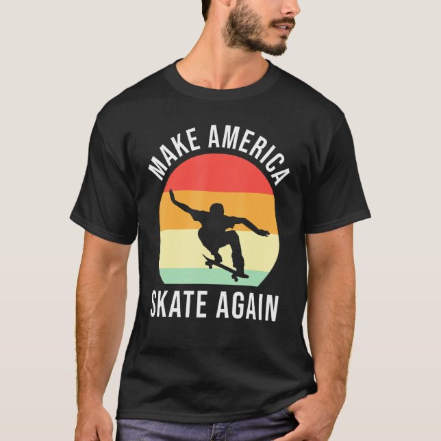 Camiseta Divertido hacer que Estados Unidos patine de nuevo (Anverso)